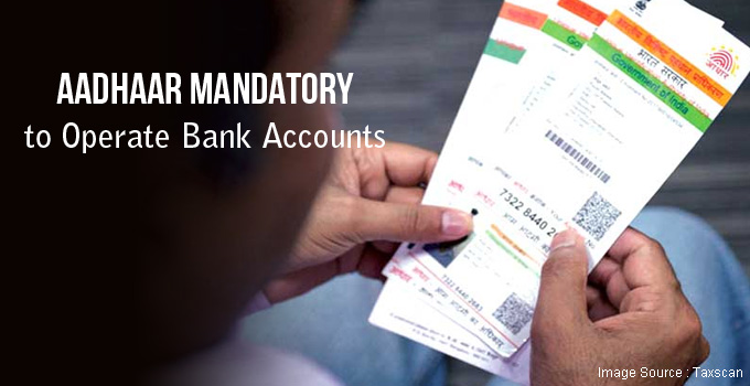 aadhaar-mandatory-to-operate-bank-accounts