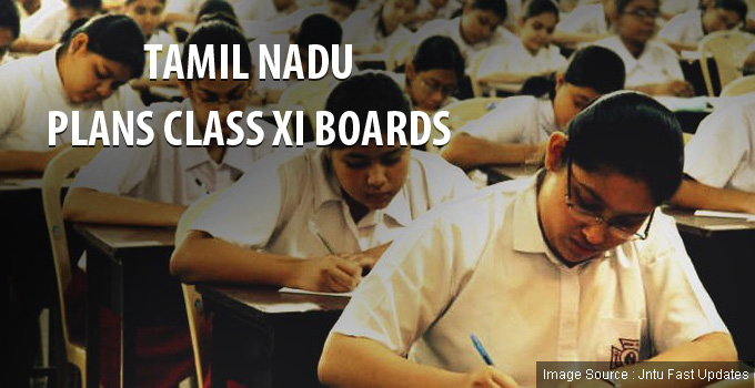Tamil Nadu To Conduct Board Exam For Class XI From 2018