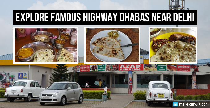 Five Famous Highway Dhabas Near Delhi for Best North Indian Food - India