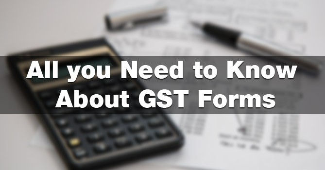 All-you-need-to-know-about-GST-Forms