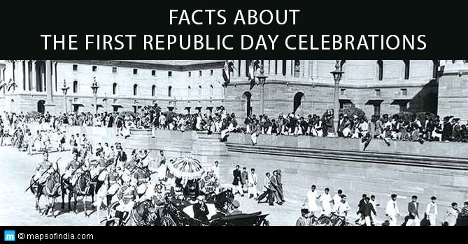 Interesting Facts About The First Republic Day Celebrations