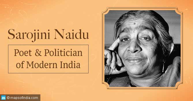Sarojini Naidu: A Freedom Fighter and Poet of Modern India
