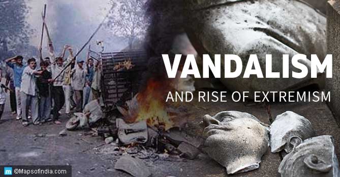 Vandalism and rise of Extremism