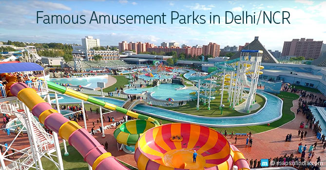 Famous Amusement Parks in Delhi/NCR