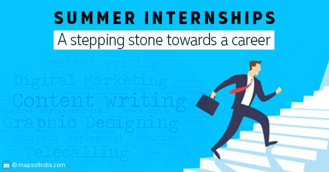 Summer Internships-A stepping stone towards a career