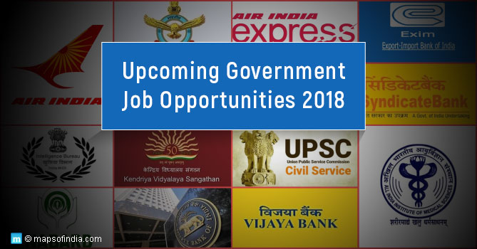 Upcoming Government Job Opportunities 2018-19