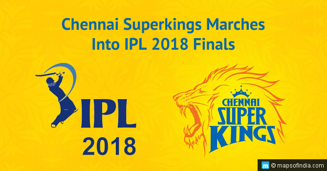 Chennai Super Kings marches into IPL 2018 Finals