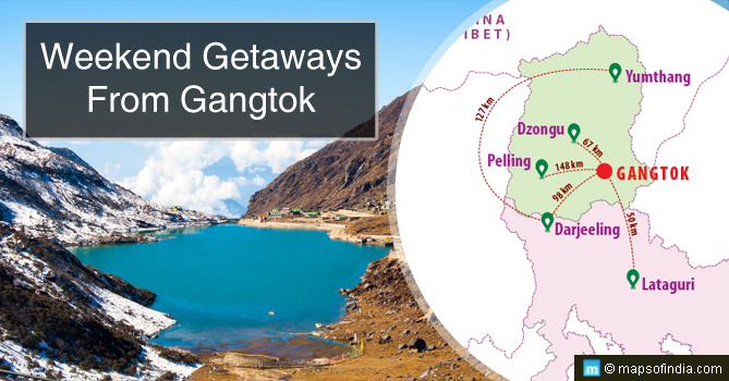 Weekend Getaways from Gangtok