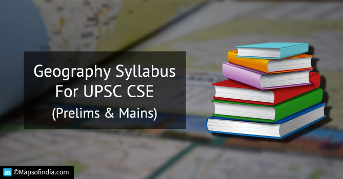 UPSC Civil Services Examination Geography Syllabus