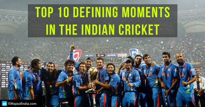 Defining Moments in indian cricket