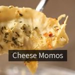 Cheese momos