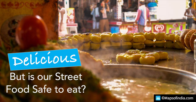 How safe is our Indian street food?