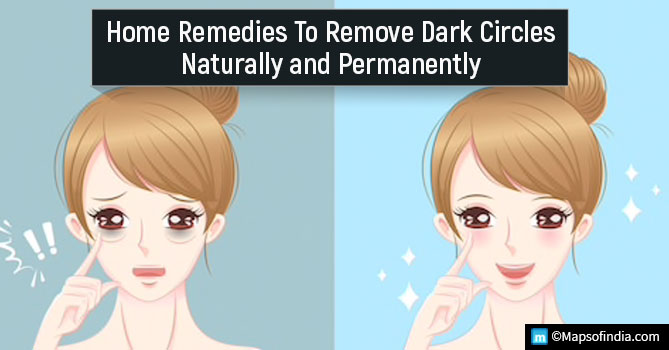 Best Home Remedies to Remove Dark Circles Naturally and Permanently