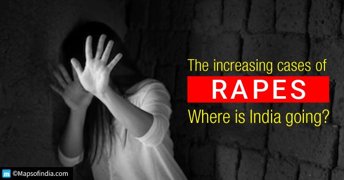 Increasing cases of rapes in the country.