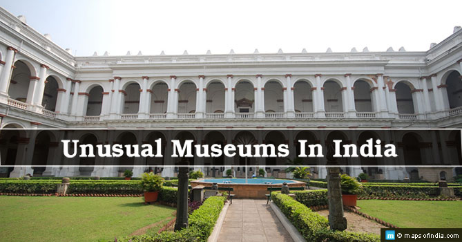 Unusual Museums in India