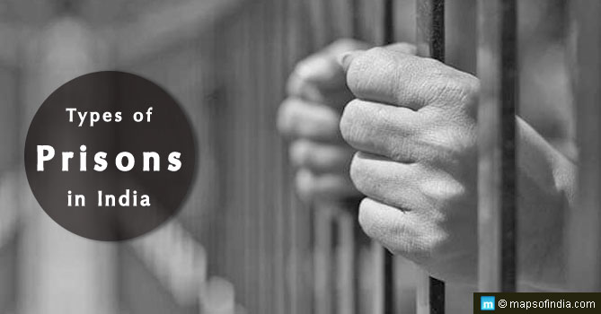 Types of Prisons in India