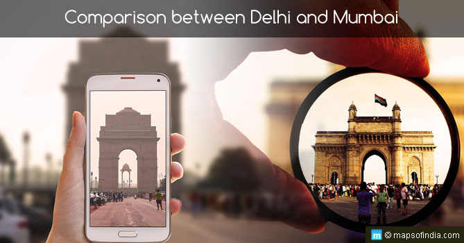 Delhi vs Mumbai: Which City is Better?