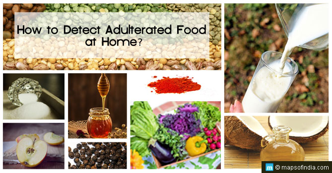 How to Detect Adulterated Food at Home?