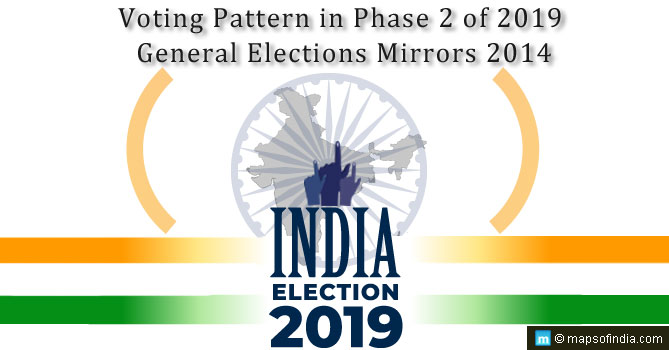 Voting Pattern in Phase 2 of 2019 Mirrors 2014