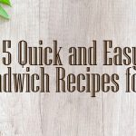 Easy Breakfast Sandwich Recipes