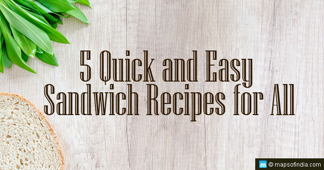 5 Quick and Easy Sandwich Recipes for All