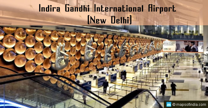 Indira Gandhi International Airport, New Delhi
