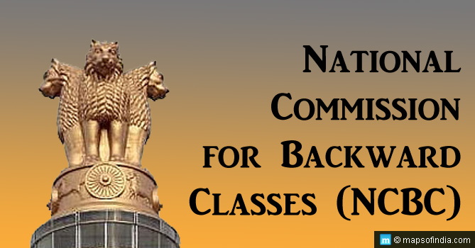 National Commission for Backward Classes (NCBC)