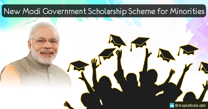 New Modi Government Scholarship Scheme for Minorities