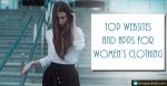 Top websites and Apps for women clothing