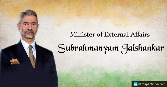 Minister of External Affairs: Subrahmanyam Jaishankar