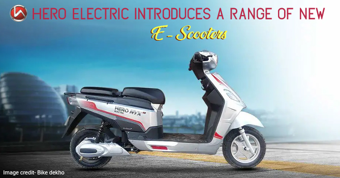 Hero Electric Introduces a Range of New E-Scooters