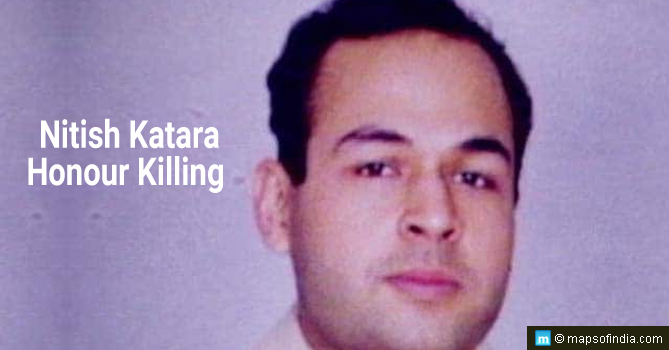 Nitish Katara Case Nitish Katara Case (Delhi/UP)
