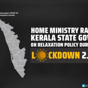 Home Ministry Raps Kerala State Govt on Relaxation Policy During Lockdown 2.0