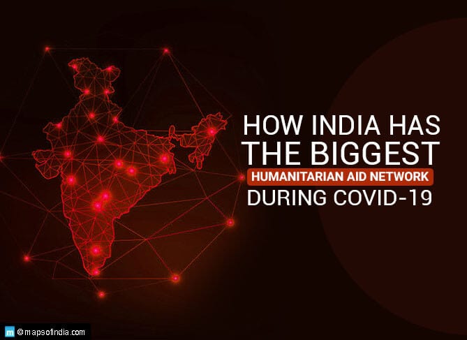 Here is How India has the Biggest Humanitarian Aid Network During COVID-19