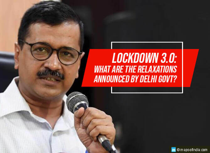 Relaxations Announced by Delhi Govt During Lockdown 3.0