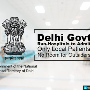 Delhi Govt Run-Hospitals to Admit Only Local Patients, No Room for Outsiders