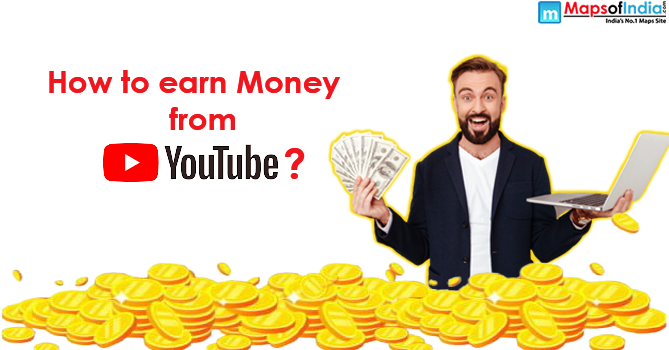 learn how to earn money from YouTube