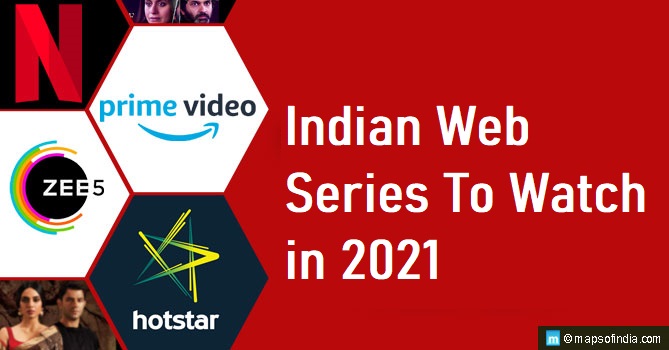 Best Indian series to watch in 2021.