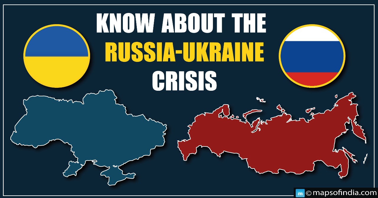 Know about the RussiaUkraine Crisis Education Blogs