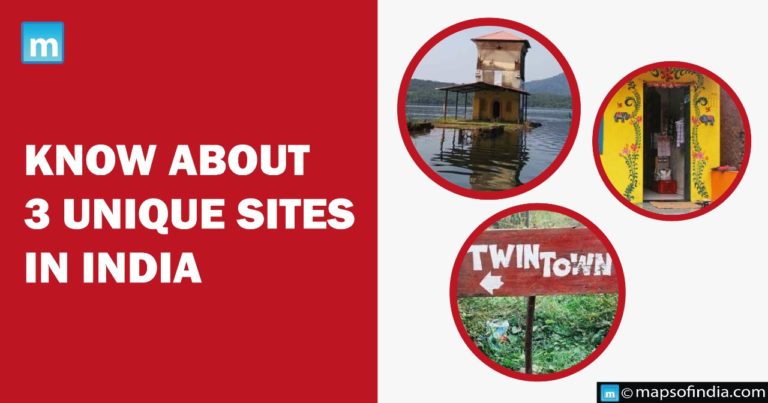 Know about 3 Unique sites in India