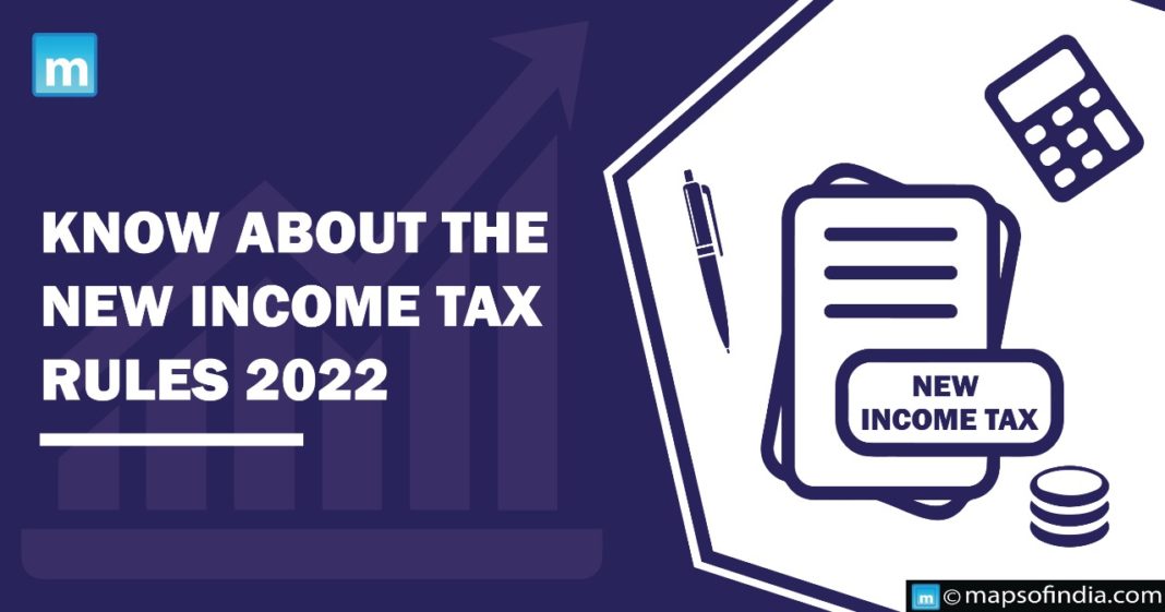 Know about the new Tax Rules 2022 Finance