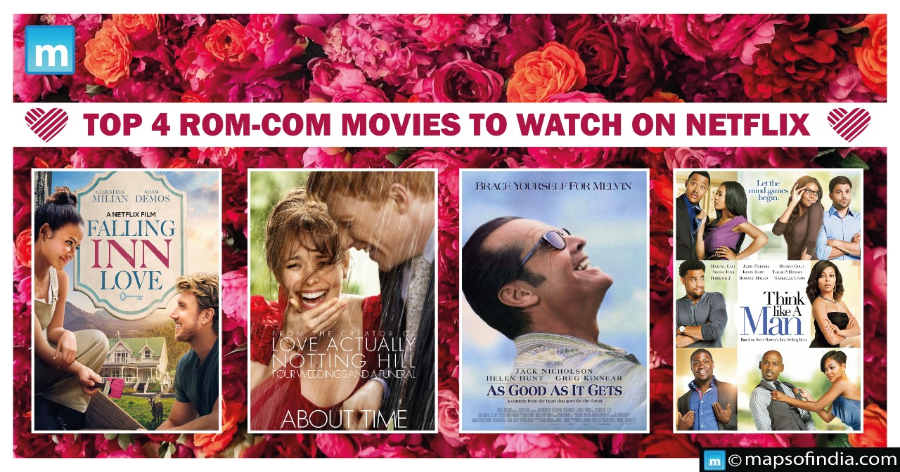 Top 4 rom-com movies to watch on Netflix - Entertainment