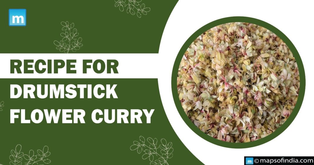 Recipe for Drumstick flower curry Benefits