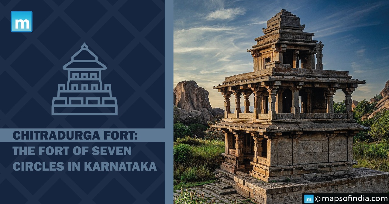 Chitradurga Fort: The fort of Seven circles in Karnataka