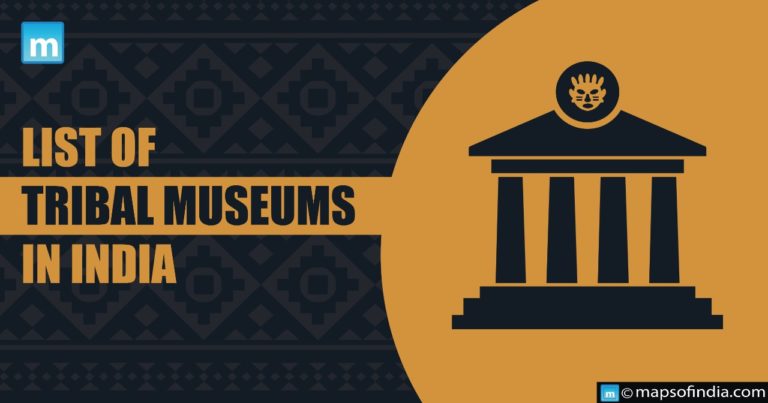 List of Tribal Museums in India List of Tribal Museums in India