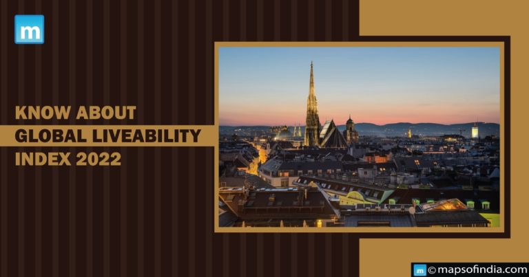 Know about Global Liveability Index 2022