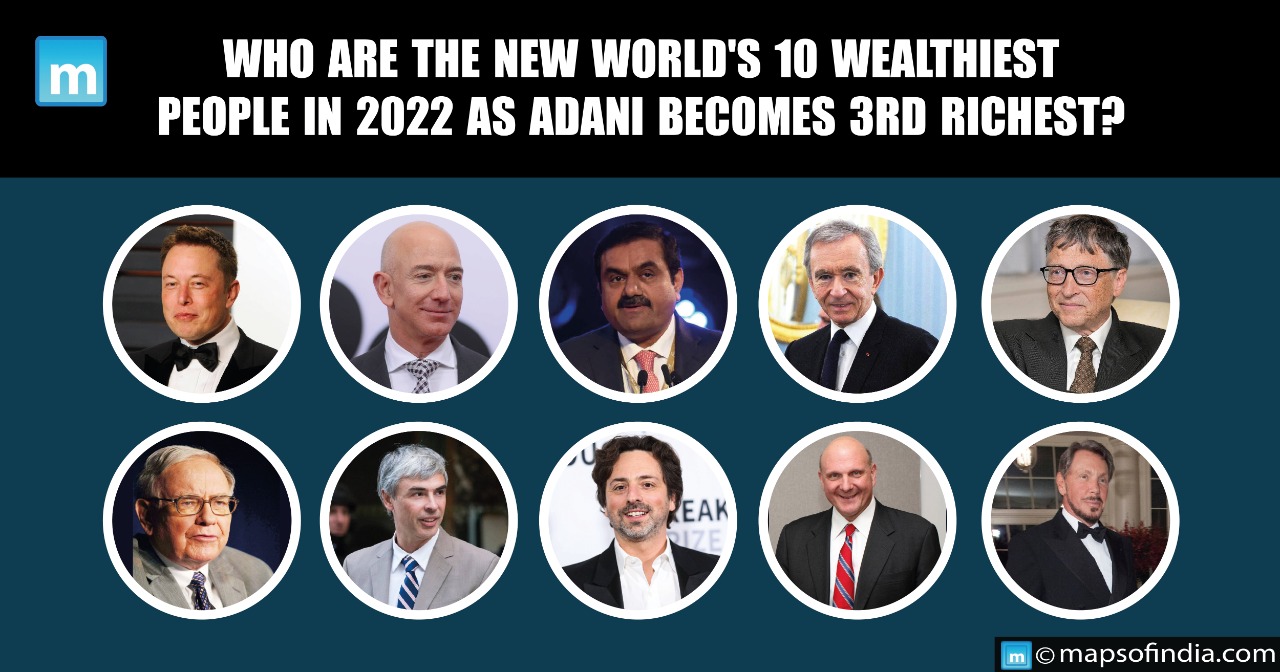 Who are the world's top 10 richest people 2022 as Gautam Adani becomes richest man? - Business