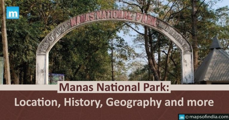 Manas National Park: Location, History, Geography and more