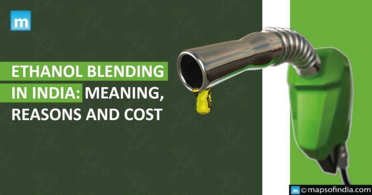 Ethanol Blending In India: Meaning, Reasons And Cost