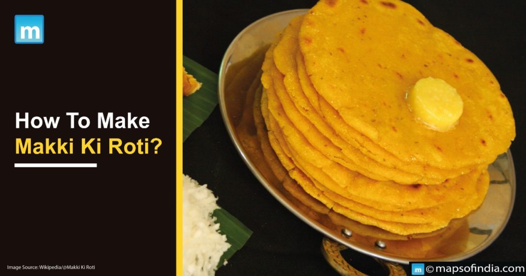 How To Make Makki Ki Roti? - Blog